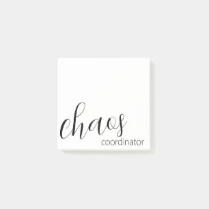 Chaos Coordinator Modern Black Script Post-it Notes