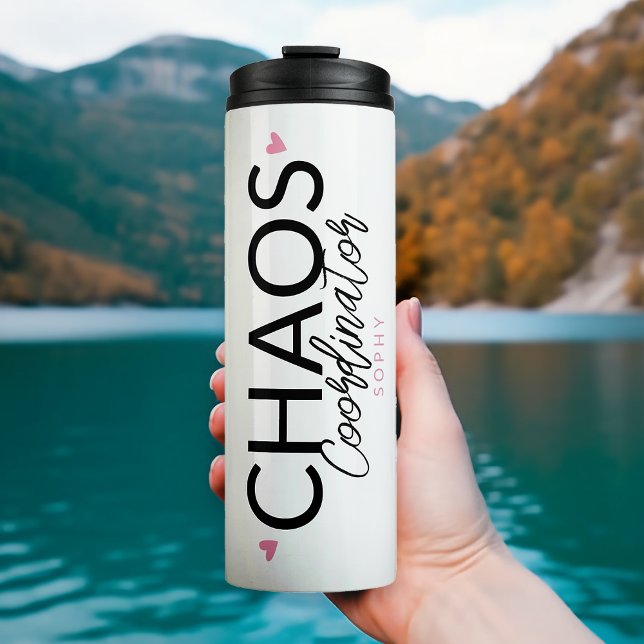 Chaos Coordinator Modern Typography Thermal Tumbler (Creator Uploaded)