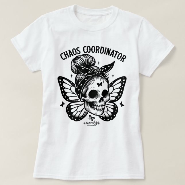 Chaos Coordinator Mom Funny Skeleton Graphic Tee (Design Front)