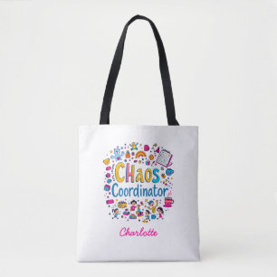 Chaos Coordinator   Mom Life   Funny Gift For Mom Tote Bag