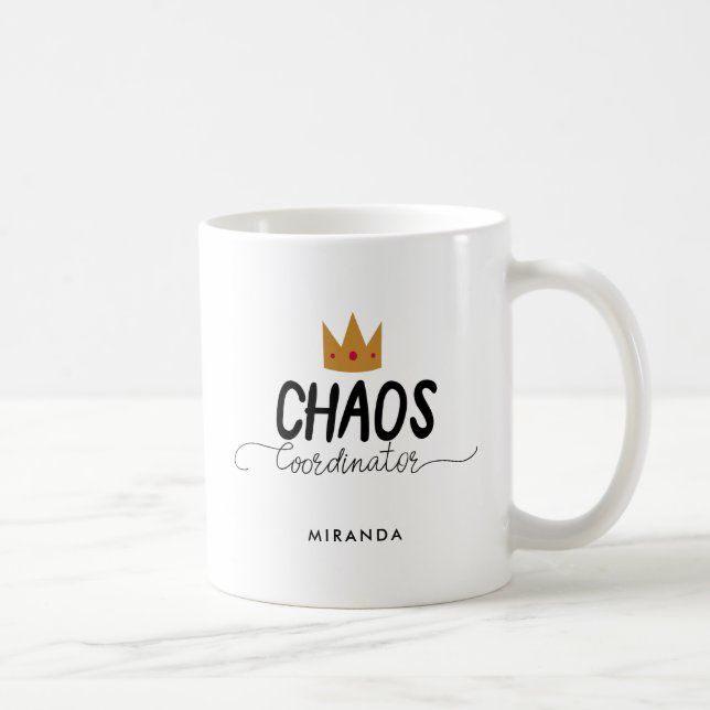 Chaos Coordinator Mom Queen | Add Name Coffee Mug (Right)