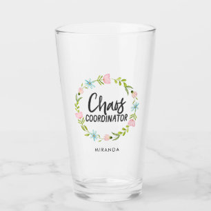 Chaos Coordinator Moms Glass