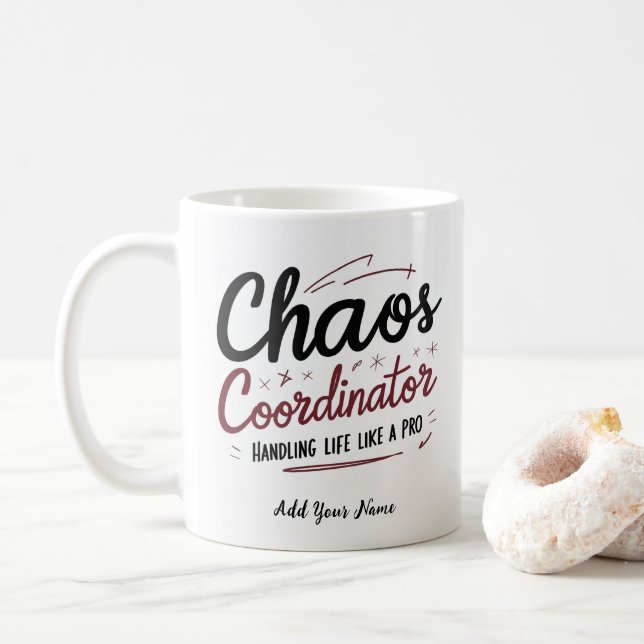Chaos Coordinator Mug – Funny Personalized Gift fo (With Donut)