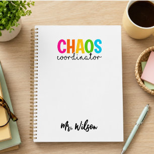 Chaos Coordinator Notebook – Funny Teacher Quote