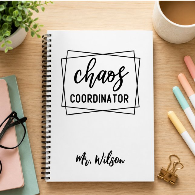 Chaos Coordinator Notebook – Funny Teacher Quote (Chaos Coordinator Notebook – Funny Teacher Quote)
