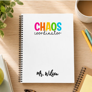 Chaos Coordinator Notebook – Funny Teacher Quote
