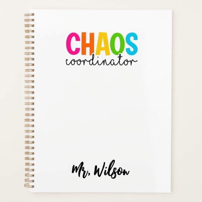 Chaos Coordinator Notebook – Funny Teacher Quote (Front)