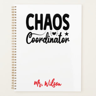 Chaos Coordinator Notebook – Funny Teacher Quote