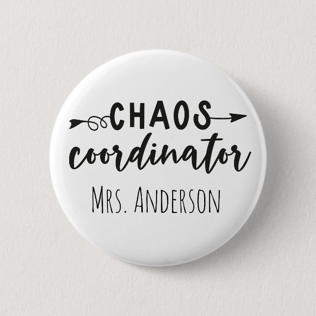 Chaos Coordinator Office Coworker Mom Button (Front)