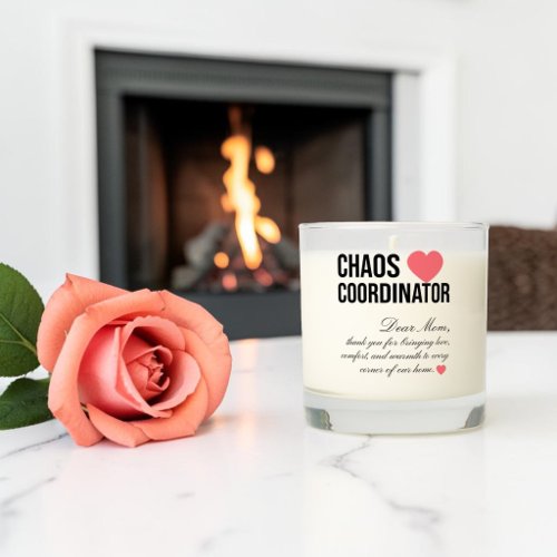 Chaos Coordinator Personalized Unique Gift Scented Candle