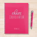 Chaos Coordinator Pink Personalized Name Planner<br><div class="desc">Chaos Coordinator Pink Personalized Name festuresthe text "chaos coordinator" in a fun white script typography. Perfect for that busy mom,  teacher,  sports team manager or work boss. Designed by Evco Studio www.zazzle.com/store/evcostudio</div>