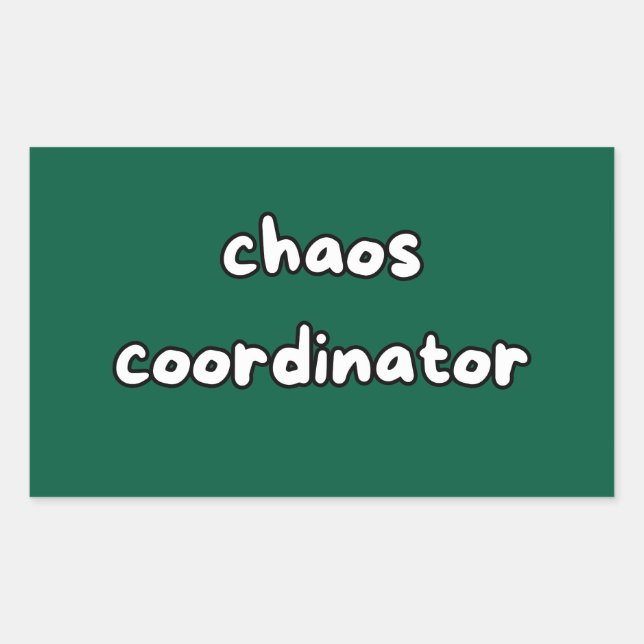 chaos coordinator rectangular sticker (Front)