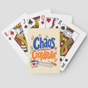 Chaos Coordinator Teacher Back to School Design Poker Cards