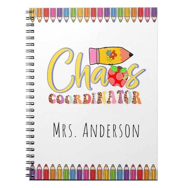 Chaos Coordinator Teacher Name Notebook (Front)