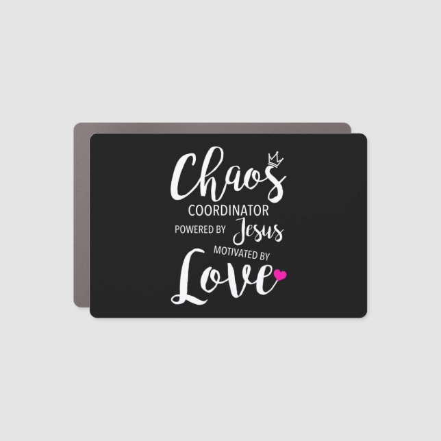Chaos Coordinator Teacher Powered By Jesus Motivat Car Magnet (Front)