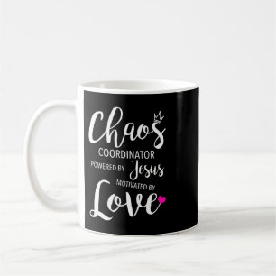 Chaos Coordinator Teacher Powered By Jesus Motivat Coffee Mug