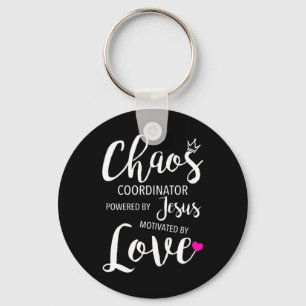 Chaos Coordinator Teacher Powered By Jesus Motivat Keychain