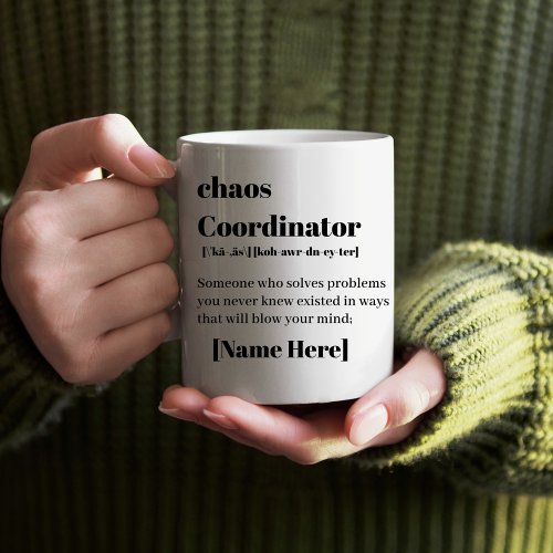 Chaos Coordinator  Two_Tone Coffee Mug