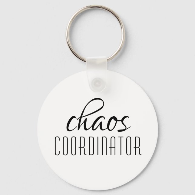 Chaos Coordinator Typographic Text Keychain (Front)