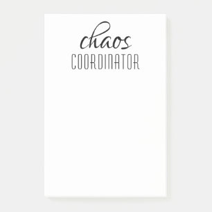 Chaos Coordinator Typographic Text Post-it Notes
