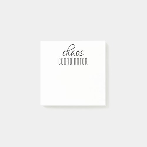 Chaos Coordinator Typographic Text Post_it Notes