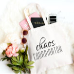 Chaos Coordinator Typographic Text Tote Bag<br><div class="desc">A simple design of "chaos coordinator" in a fun black typographic text. Perfect for that busy mom,  teacher,  sports team manager or work boss.</div>