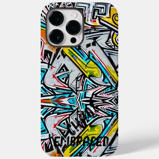 chaos embraced - your graffiti self Case-Mate iPhone case (Back)