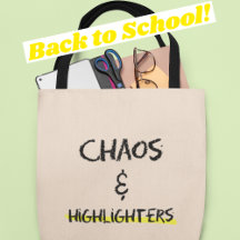 Chaos & Highlighter Perfect Gift for Teachers