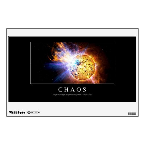 Chaos Inspirational Quote Wall Decal