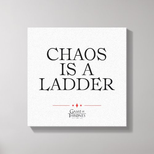 Chaos Is A Ladder Canvas Print