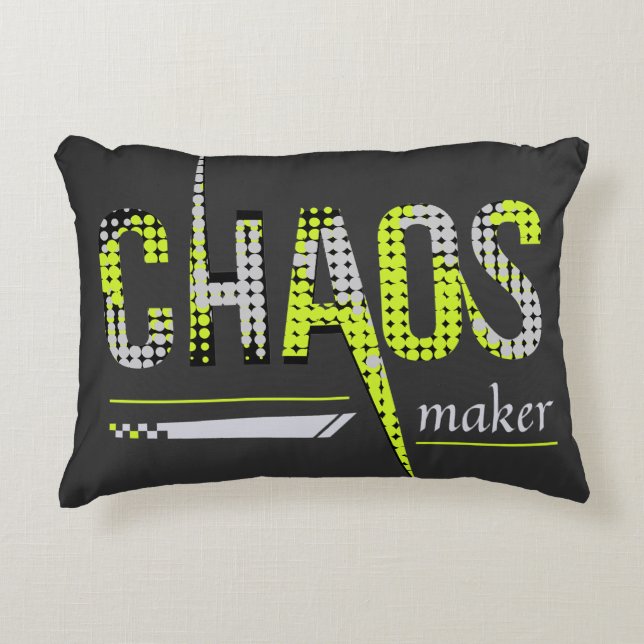 Chaos Maker Funny Accent Pillow (Front)