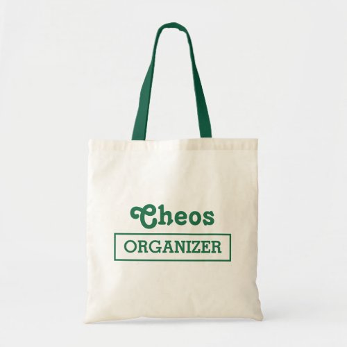 Chaos Organizer Minimalistic fun Typography Design Tote Bag