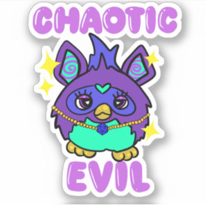Chaotic Evil Furb Sticker
