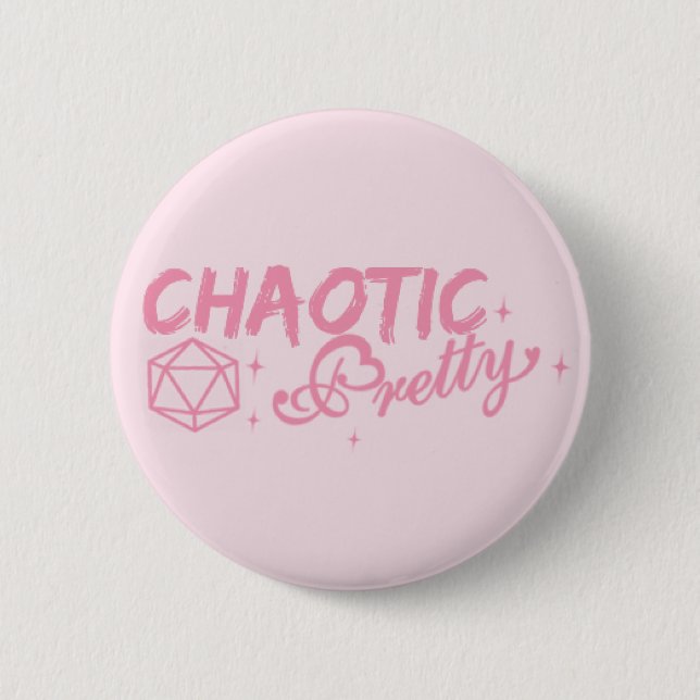 Chaotic Pretty Button (Front)