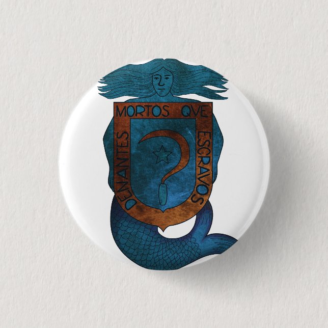 Chapa Denantes Mortos... Button (Front)