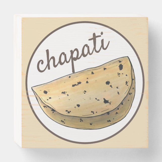 Chapati Roti Indian Food Bread Flatbread Bakery Wooden Box Sign (Front Horizontal)