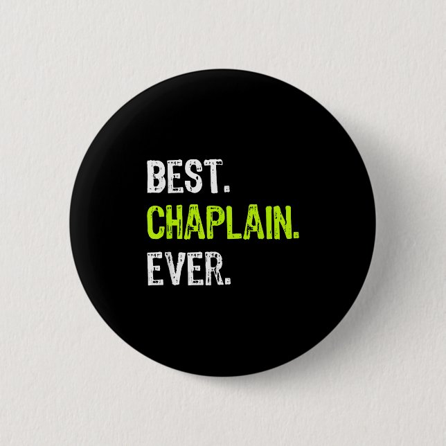 Chaplain Ever  Button (Front)