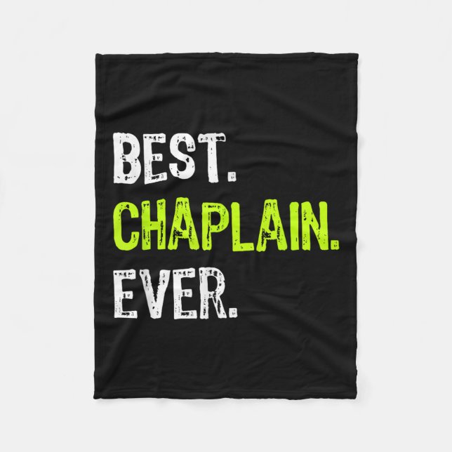 Chaplain Ever  Fleece Blanket (Front)