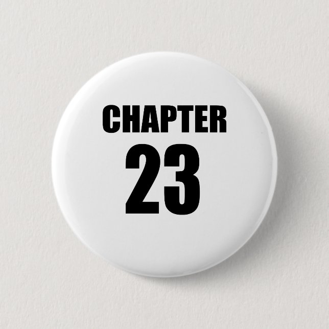 Chapter 23 Birthday Button (Front)