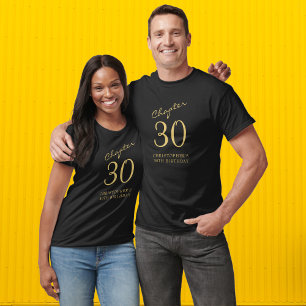 Chapter 30 30th Birthday Party Black And Gold T-Shirt