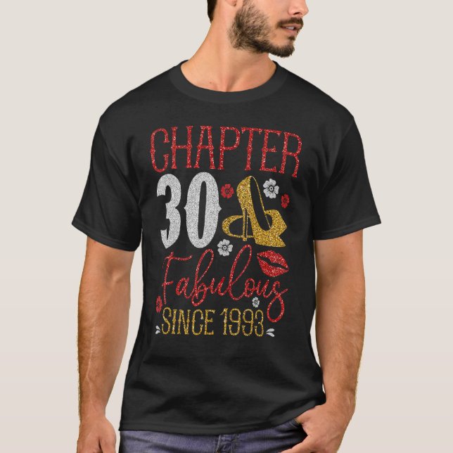 Chapter 30 Fabulous Since 1993 30th Birthday Cute  T-Shirt (Front)