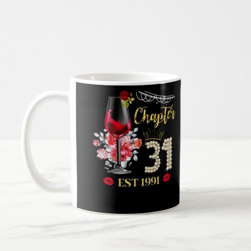 Chapter 31 Years EST 1991 31st Birthday Red Rose Coffee Mug