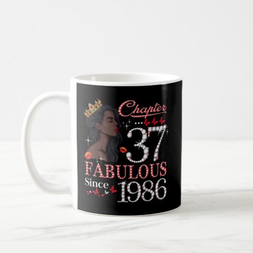 Chapter 37 Fabulous Since 1986 37Th Queen Diamond Coffee Mug