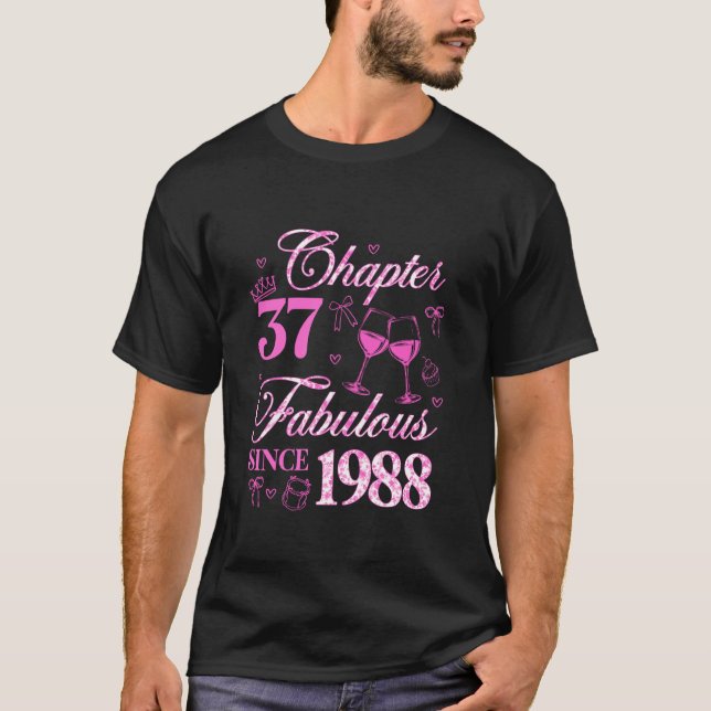Chapter 37 Fabulous Since 1988 Coquette Bow 37th B T-Shirt (Front)