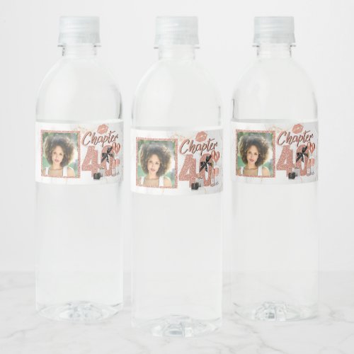 Chapter 40 Birthday Rose Gold Photo Water Bottle Label
