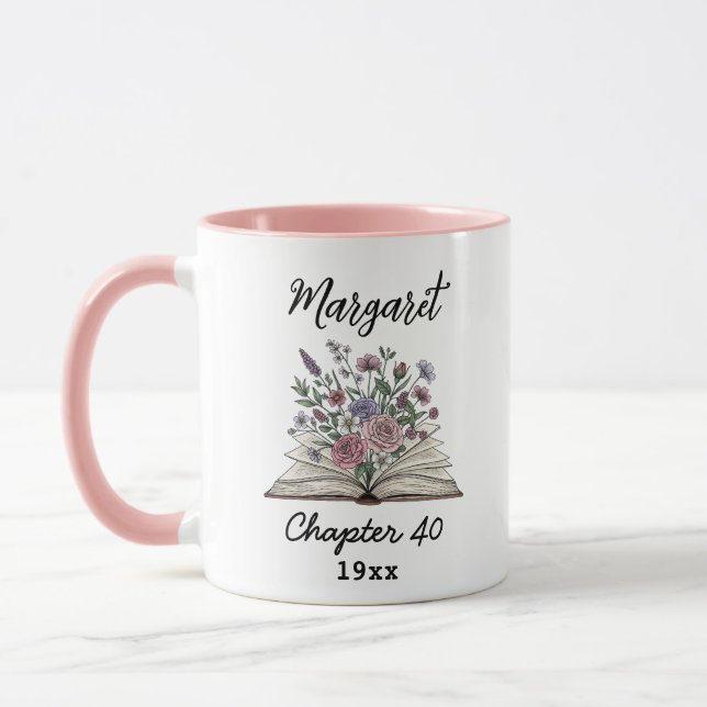 Chapter 40 Floral Book - Custom Birthday Gift  Mug (Left)