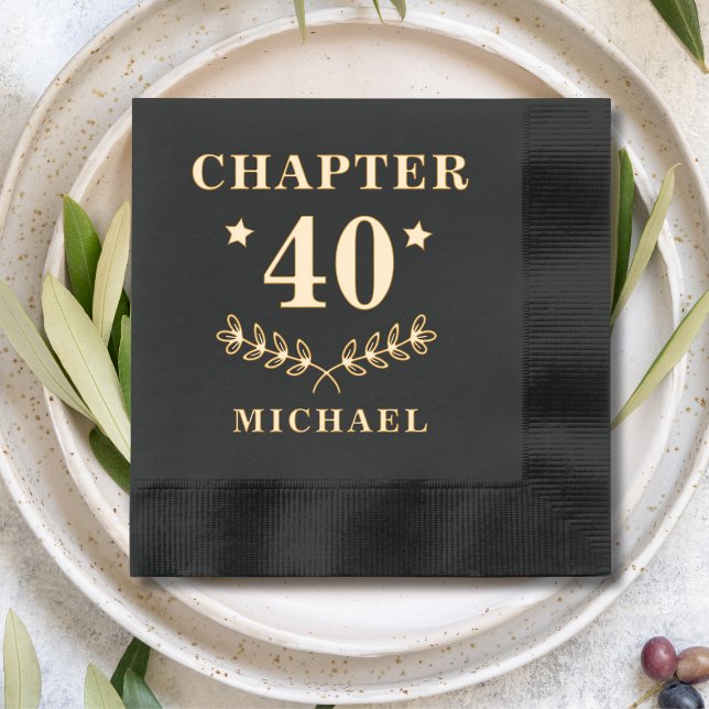 Chapter 40 Forty Fortieth Birthday Personalized Foil Napkins (Creator Uploaded)