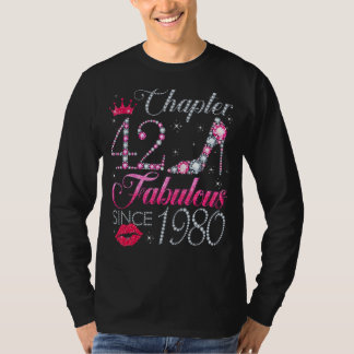 Chapter 42 Fabulous Since 1980 42nd Birthday For T-Shirt
