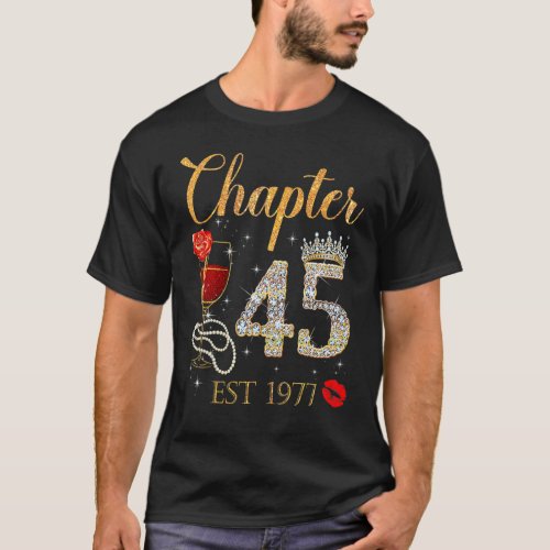 Chapter 45 Years EST 1977 45th Birthday Red Rose W T_Shirt