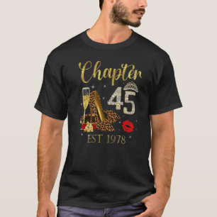 Chapter 45 Years EST 1978 45th Birthday Wine Leopa T-Shirt